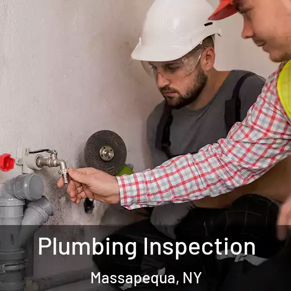  Plumbing Inspection Massapequa, NY