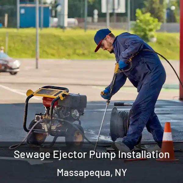  Sewage Ejector Pump Installation Massapequa, NY