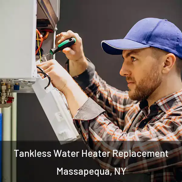  Tankless Water Heater Replacement Massapequa, NY